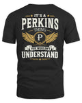 PERKINS KT06-M008 It’s a [NAME] Thing – You Wouldn’t Understand | Personalized Vintage T-Shirt - Unisex Standard T-Shirt - Black
