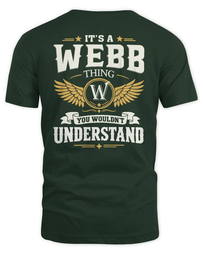 WEBB KT06-M008 It’s a [NAME] Thing – You Wouldn’t Understand | Personalized Vintage T-Shirt - Unisex Standard T-Shirt - Forest Green
