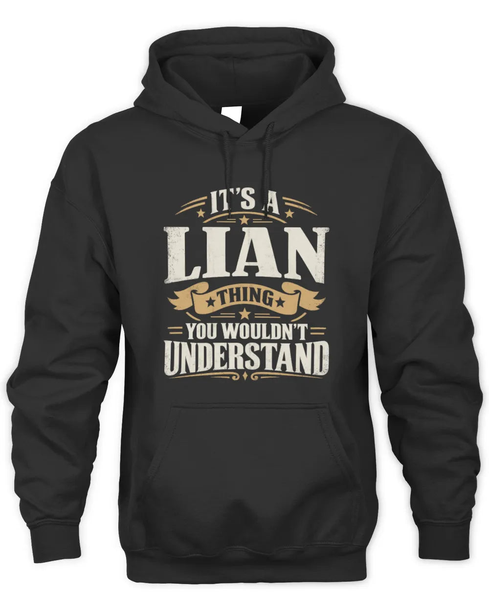 LIAN P08 TH51 - Personalized “It’s a/an [NAME] Thing – You Wouldn’t Understand” Shirt - Unisex Hoodie - Black