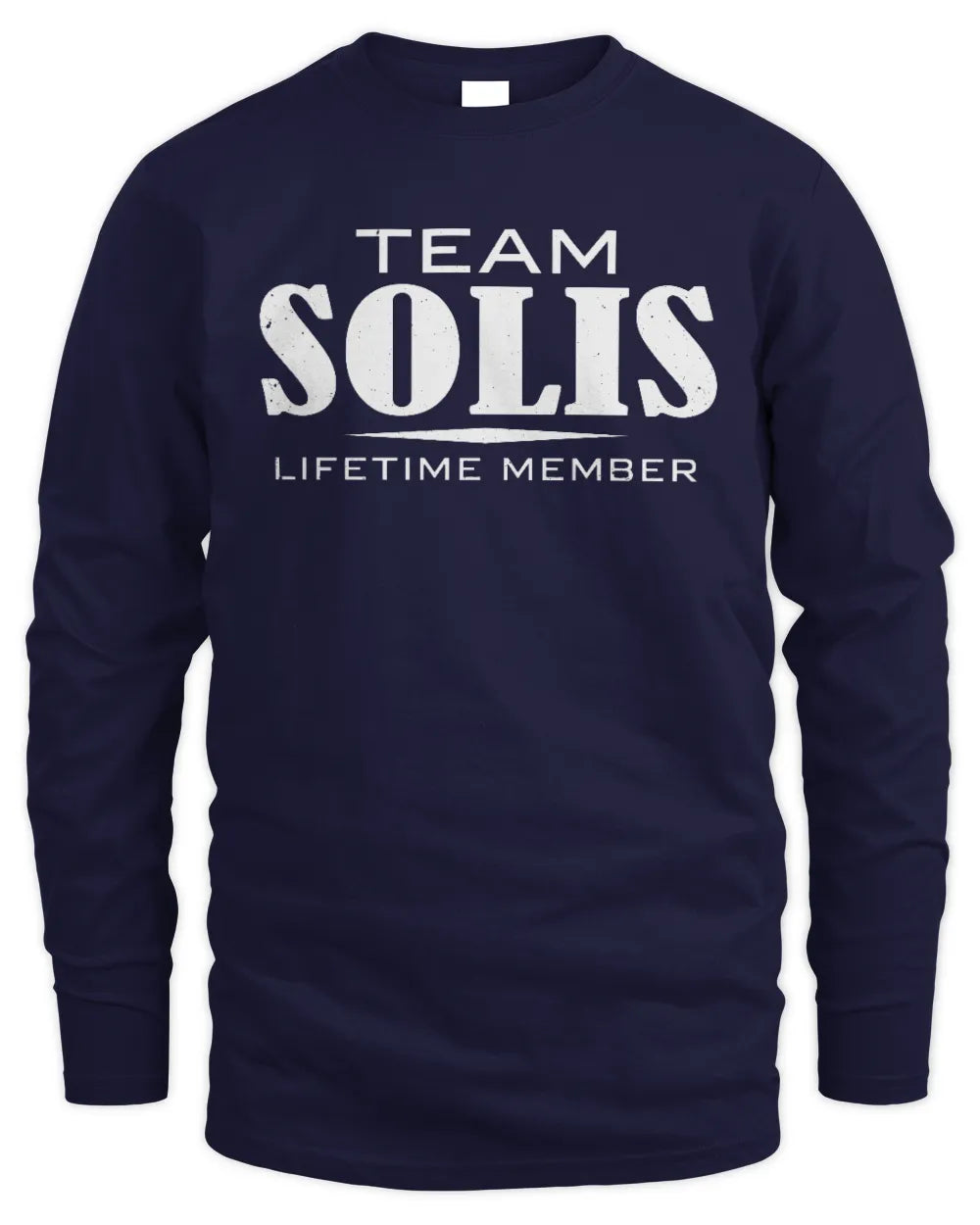 SOLIS BL62-K4-128 - Personalized “Team NAME Lifetime Member” - Men's Long Sleeved T-Shirt - Navy