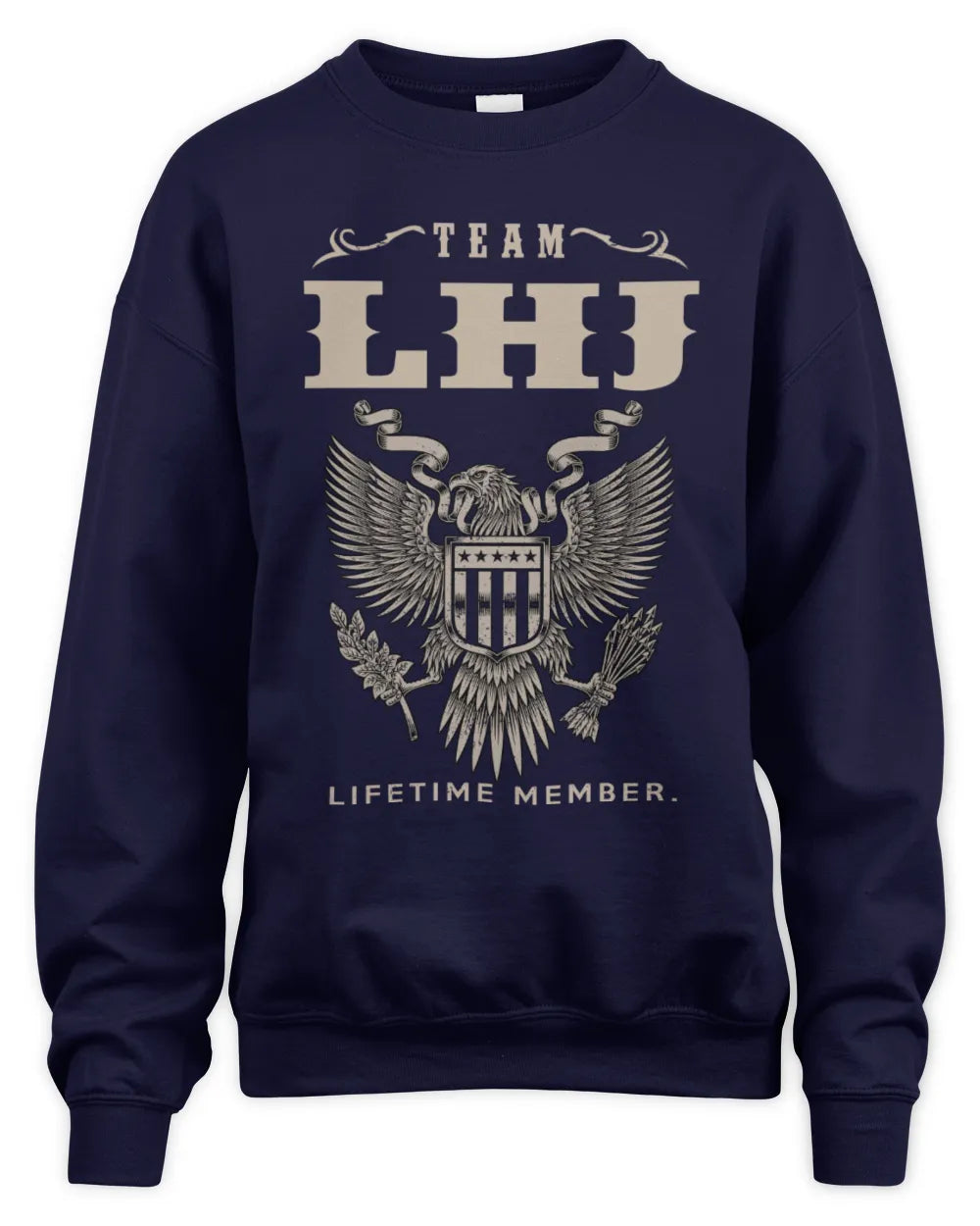 LHJ TP06-K82 – Personalized Classic Style Apparel “Team NAME Lifetime Member” - Unisex Sweatshirt - Navy