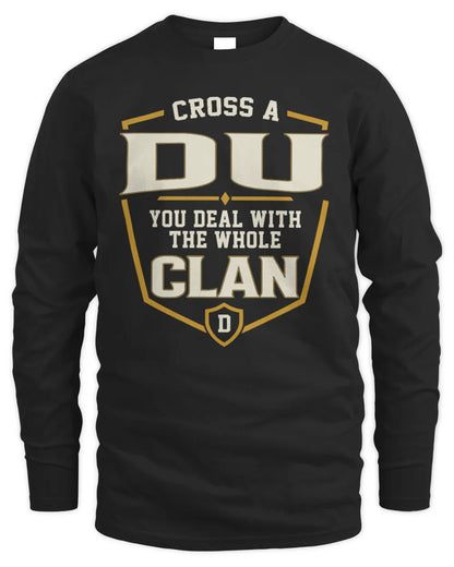 DU NT1-K008 Cross A/An NAME, You Deal With the Whole Clan | Personalized Vintage T-Shirt - Men's Long Sleeved T-Shirt - Black