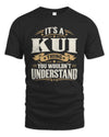 KUI P08 TH51 - Personalized “It’s a/an [NAME] Thing – You Wouldn’t Understand” Shirt