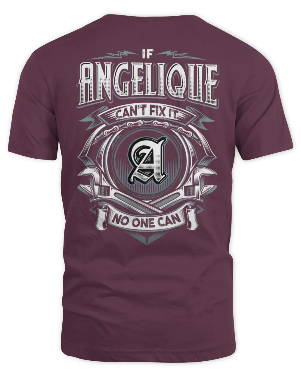 ANGELIQUE AP81-K4-626 - Personalized Ahmed Quote Apparel “If Ahmed Can't Fix It, No One Can” - Unisex Standard T-Shirt - Maroon