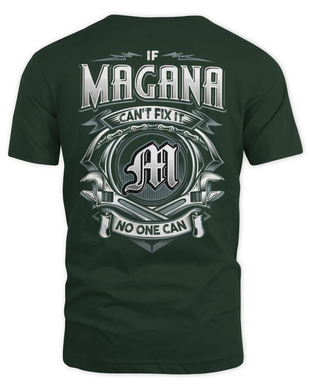 MAGANA AP81-K4-626 - Personalized Ahmed Quote Apparel “If Ahmed Can't Fix It, No One Can” - Unisex Standard T-Shirt - Forest Green