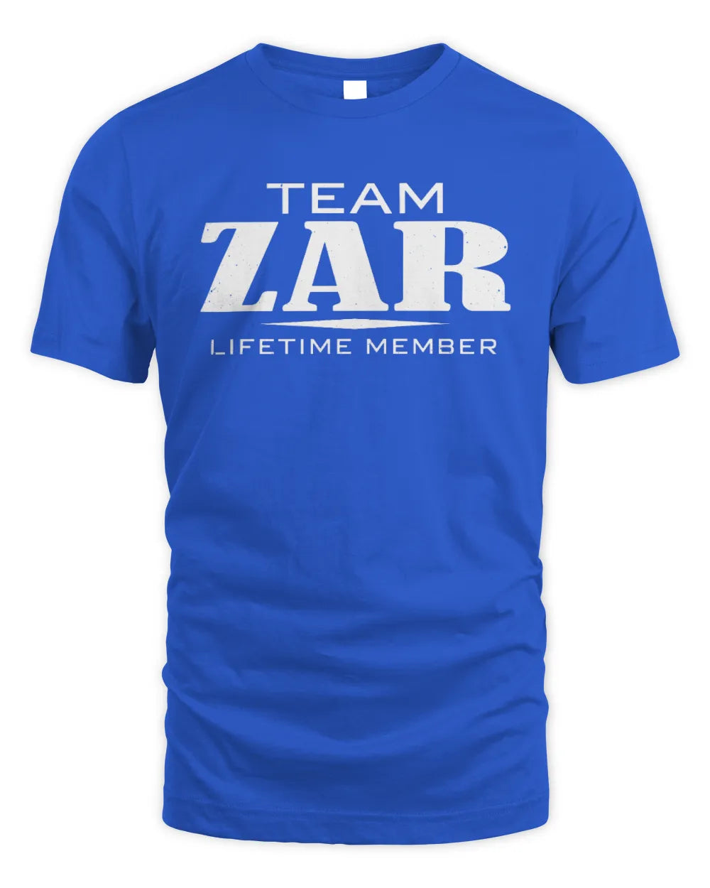 ZAR BL62-K4-128 - Personalized “Team NAME Lifetime Member” - Unisex Standard T-Shirt - Royal