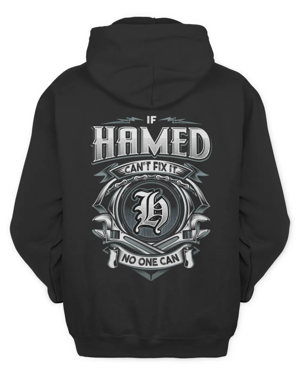 HAMED AP81-K4-626 - Personalized Ahmed Quote Apparel “If Ahmed Can't Fix It, No One Can” - Unisex Hoodie - Black