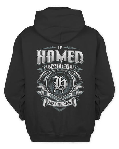 HAMED AP81-K4-626 - Personalized Ahmed Quote Apparel “If Ahmed Can't Fix It, No One Can” - Unisex Hoodie - Black