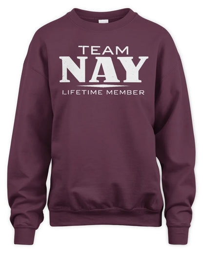 NAY BL62-K4-128 - Personalized “Team NAME Lifetime Member” - Unisex Sweatshirt - Maroon