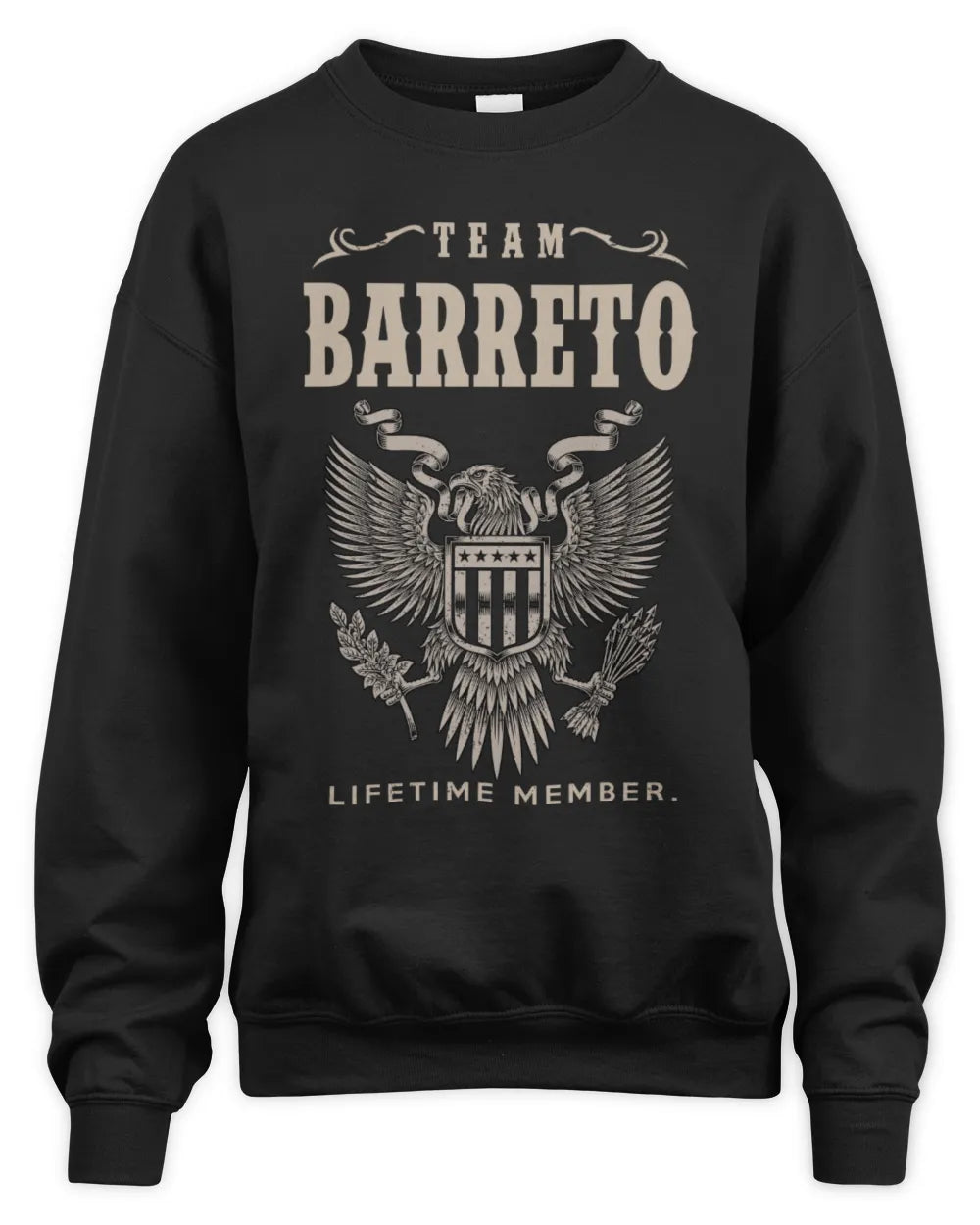 BARRETO TP06-K82 – Personalized Classic Style Apparel “Team NAME Lifetime Member” - Unisex Sweatshirt - Black