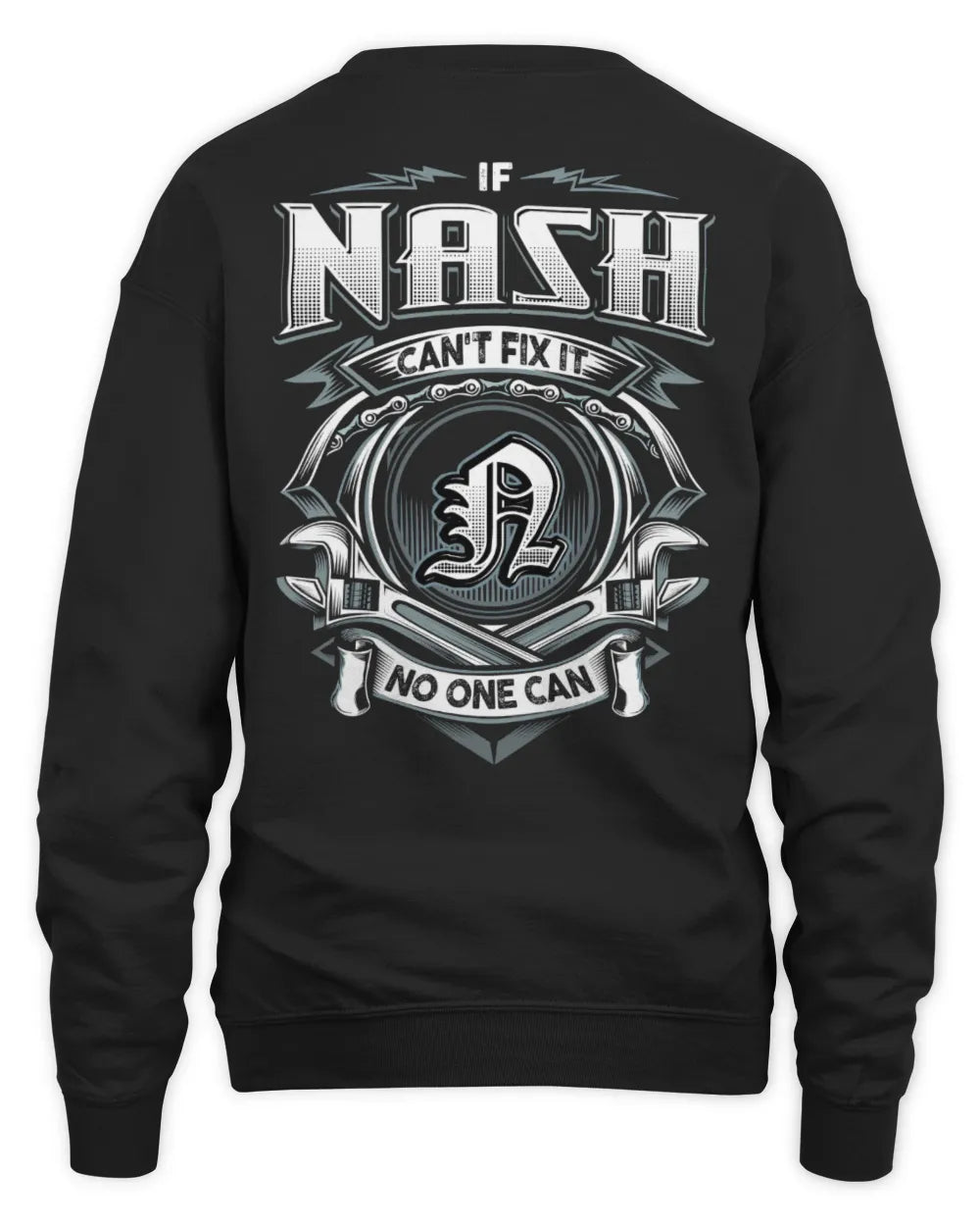 NASH AP81-K4-626 - Personalized Ahmed Quote Apparel “If Ahmed Can't Fix It, No One Can” - Unisex Sweatshirt - Black