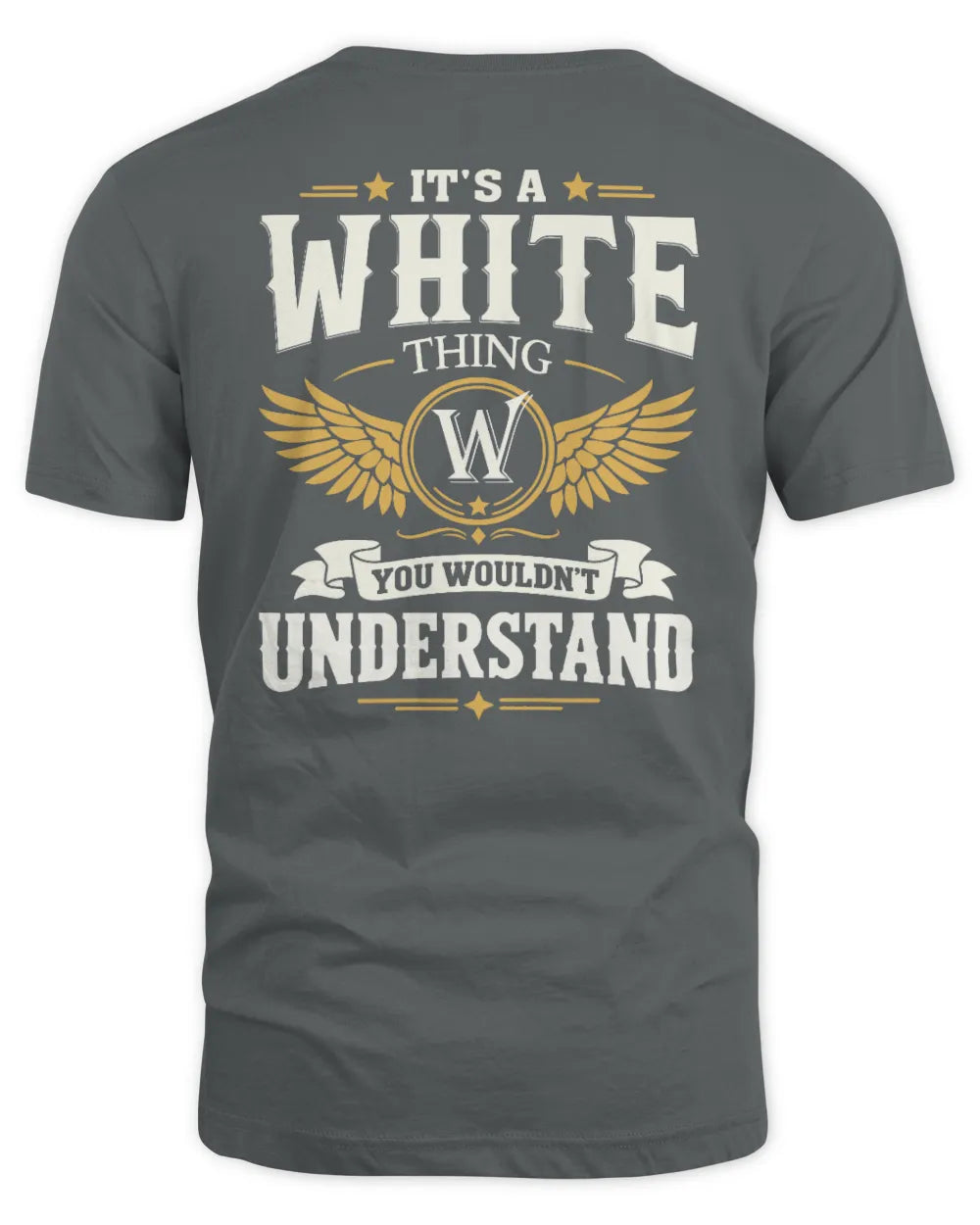 WHITE KT06-M008 It’s a [NAME] Thing – You Wouldn’t Understand | Personalized Vintage T-Shirt - Unisex Standard T-Shirt - Charcoal