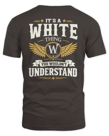 WHITE KT06-M008 It’s a [NAME] Thing – You Wouldn’t Understand | Personalized Vintage T-Shirt - Unisex Standard T-Shirt - Dark Chocolate