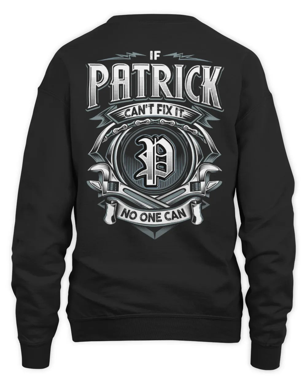 PATRICK AP81-K4-626 - Personalized Ahmed Quote Apparel “If Ahmed Can't Fix It, No One Can” - Unisex Sweatshirt - Black