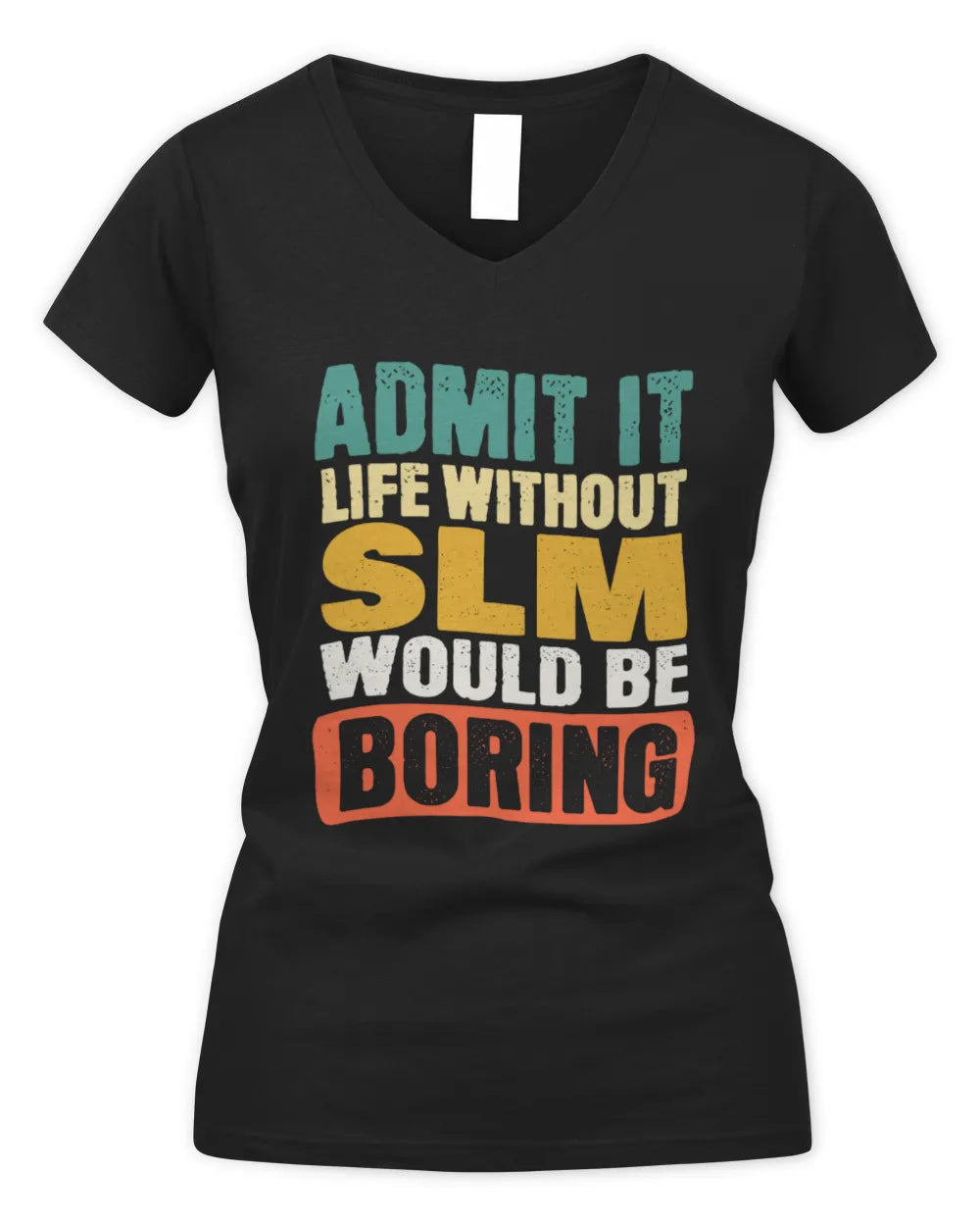 SLM TP86-K3-229 Personalized Funny Quote Apparel “Life Without NAME Would Be Boring” - Women's V-Neck T-Shirt - Black