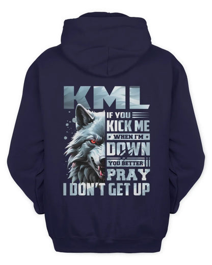 KML AP62-K4-666 - Personalized Fierce Wolf Quote Apparel “If You Kick Me When I’m Down, You Better Pray I Don’t Get Up” - Unisex Hoodie - Navy