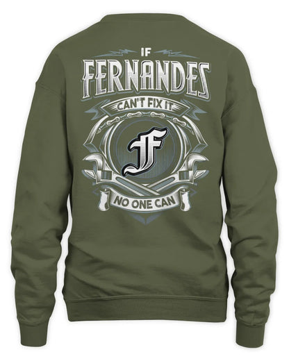 FERNANDES AP81-K4-626 - Personalized Ahmed Quote Apparel “If Ahmed Can't Fix It, No One Can” - Unisex Sweatshirt - Military Green