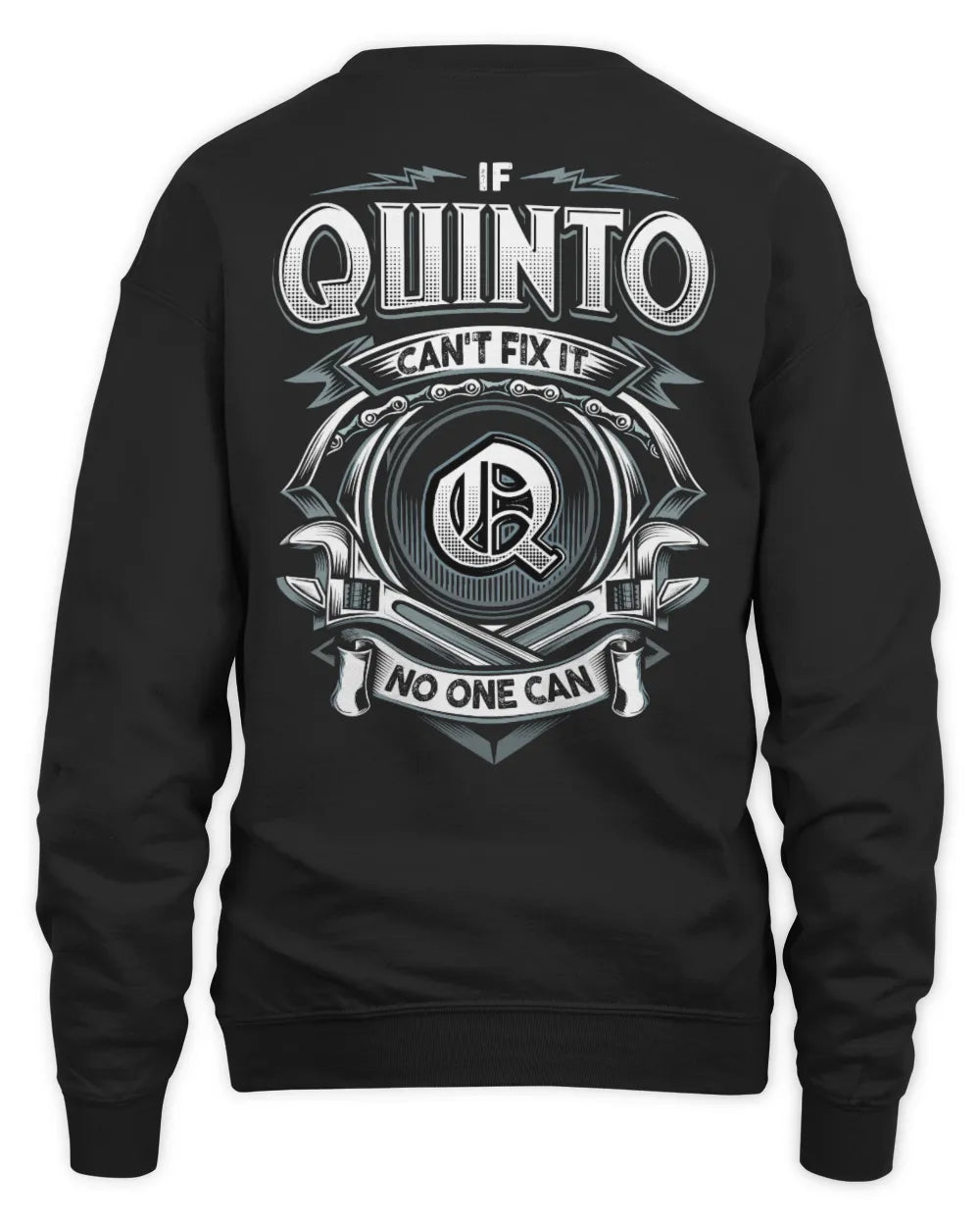 QUINTO AP81-K4-626 - Personalized Ahmed Quote Apparel “If Ahmed Can't Fix It, No One Can” - Unisex Sweatshirt - Black