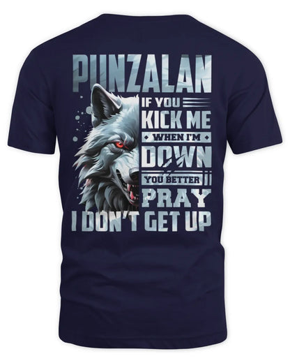PUNZALAN AP62-K4-666 - Personalized Fierce Wolf Quote Apparel “If You Kick Me When I’m Down, You Better Pray I Don’t Get Up” - Unisex Standard T-Shirt - Navy