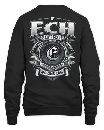 ECH AP81-K4-626 - Personalized Ahmed Quote Apparel “If Ahmed Can't Fix It, No One Can” - Unisex Sweatshirt - Black