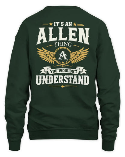 ALLEN KT06-M008 It’s a [NAME] Thing – You Wouldn’t Understand | Personalized Vintage T-Shirt - Unisex Sweatshirt - Forest Green