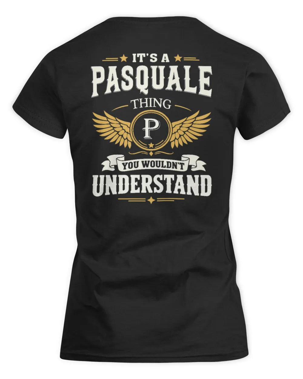 PASQUALE KT06-M008 It’s a [NAME] Thing – You Wouldn’t Understand | Personalized Vintage T-Shirt - Women's Standard T-Shirt - Black