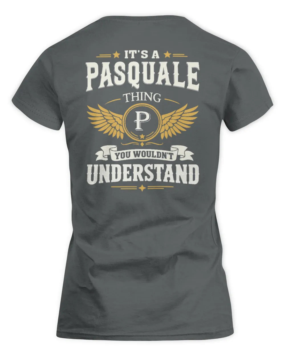 PASQUALE KT06-M008 It’s a [NAME] Thing – You Wouldn’t Understand | Personalized Vintage T-Shirt - Women's Standard T-Shirt - Charcoal