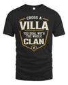 VILLA NT1-K008 Cross A/An NAME, You Deal With the Whole Clan | Personalized Vintage T-Shirt