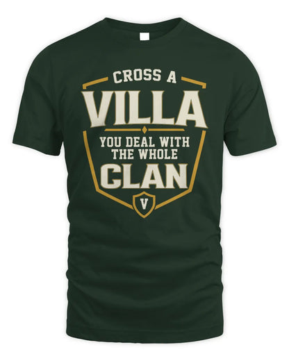 VILLA NT1-K008 Cross A/An NAME, You Deal With the Whole Clan | Personalized Vintage T-Shirt - Unisex Standard T-Shirt - Forest Green