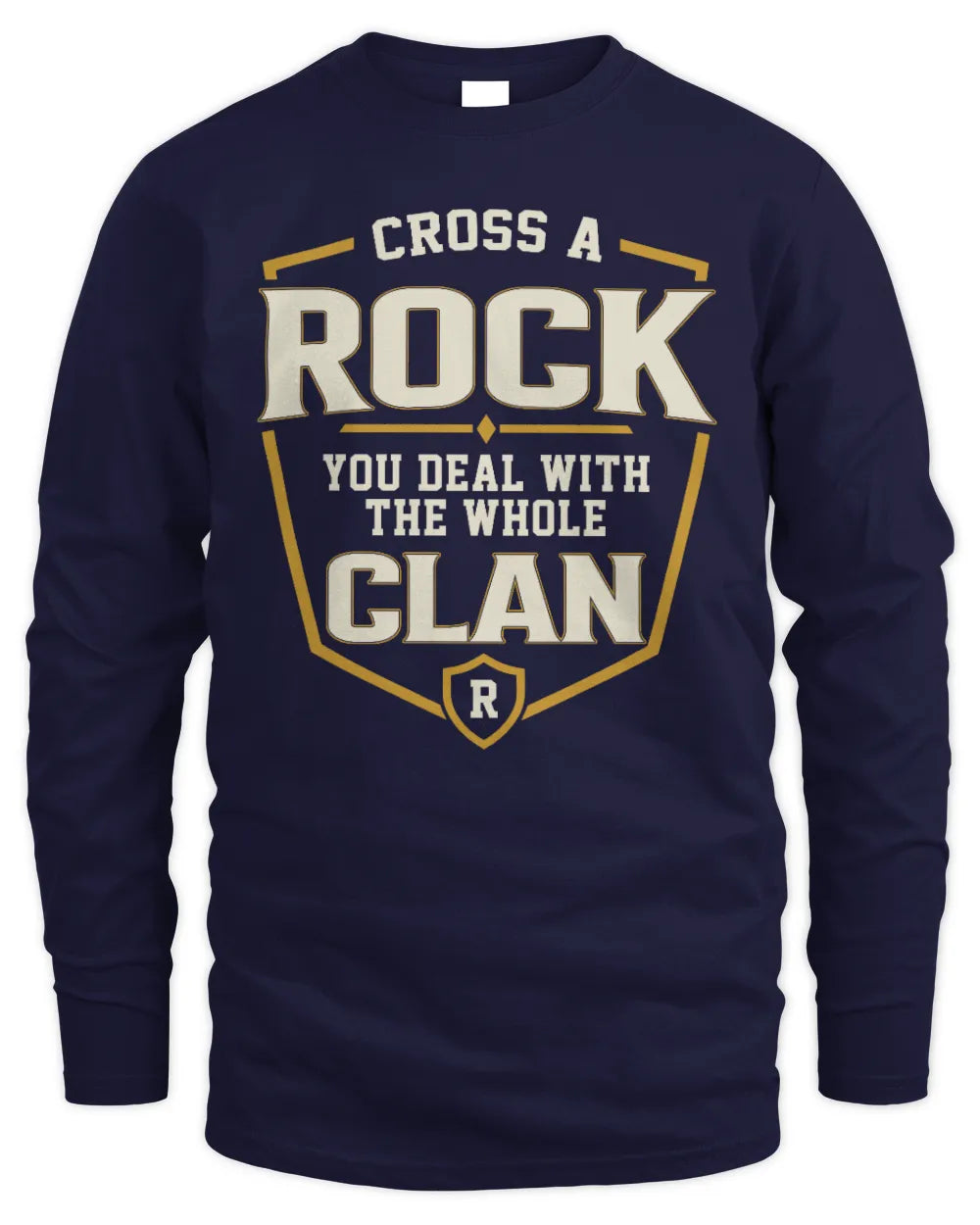 ROCK NT1-K008 Cross A/An NAME, You Deal With the Whole Clan | Personalized Vintage T-Shirt - Men's Long Sleeved T-Shirt - Navy