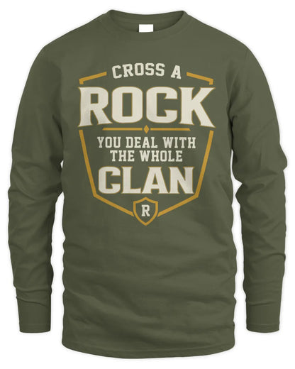 ROCK NT1-K008 Cross A/An NAME, You Deal With the Whole Clan | Personalized Vintage T-Shirt - Men's Long Sleeved T-Shirt - Military Green