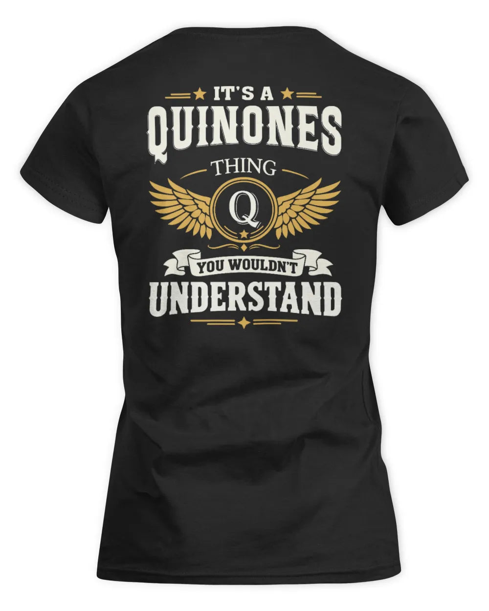 QUINONES KT06-M008 It’s a [NAME] Thing – You Wouldn’t Understand | Personalized Vintage T-Shirt - Women's Standard T-Shirt - Black