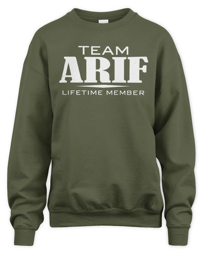ARIF BL62-K4-128 - Personalized “Team NAME Lifetime Member” - Unisex Sweatshirt - Military Green