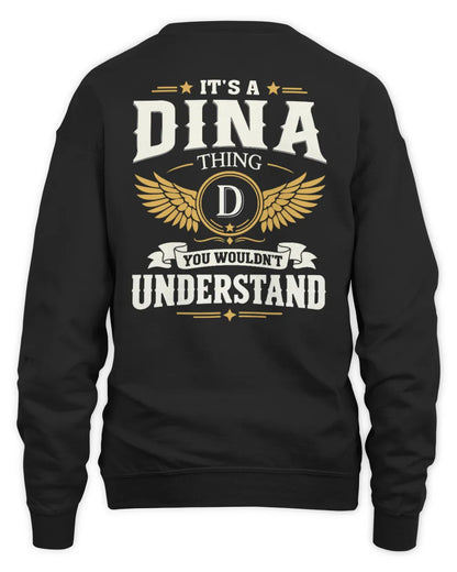 DINA KT06-M008 It’s a [NAME] Thing – You Wouldn’t Understand | Personalized Vintage T-Shirt - Unisex Sweatshirt - Black