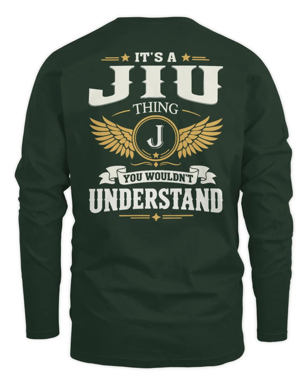 JIU KT06-M008 It’s a [NAME] Thing – You Wouldn’t Understand | Personalized Vintage T-Shirt - Men's Long Sleeved T-Shirt - Forest Green