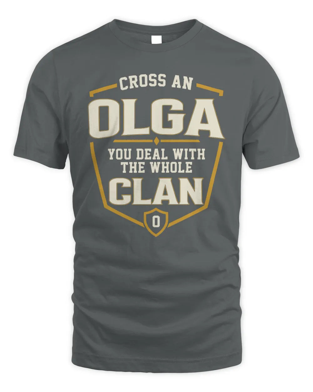 OLGA NT1-K008 Cross A/An NAME, You Deal With the Whole Clan | Personalized Vintage T-Shirt - Unisex Standard T-Shirt - Charcoal