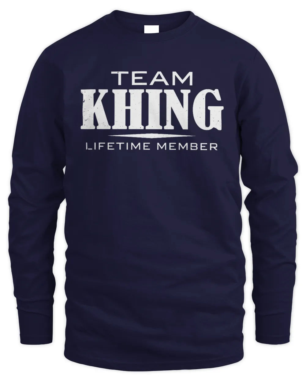 KHING BL62-K4-128 - Personalized “Team NAME Lifetime Member” - Men's Long Sleeved T-Shirt - Navy