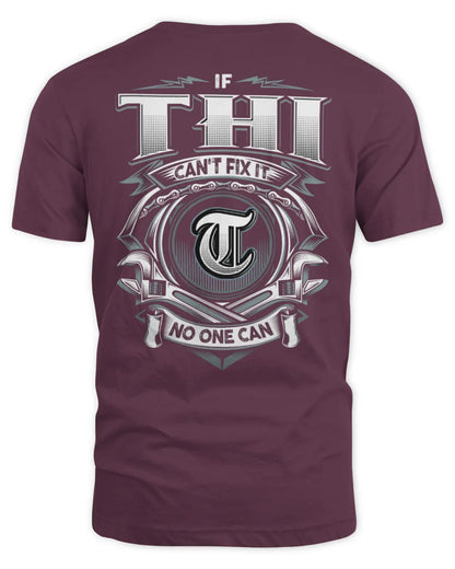 THI AP81-K4-626 - Personalized Ahmed Quote Apparel “If Ahmed Can't Fix It, No One Can” - Unisex Standard T-Shirt - Maroon