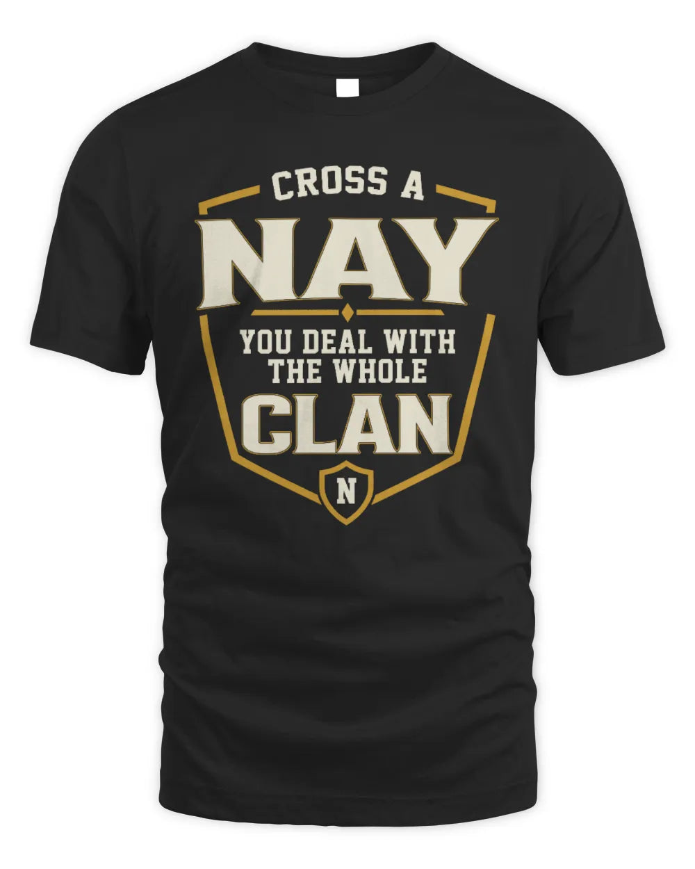 NAY NT1-K008 Cross A/An NAME, You Deal With the Whole Clan | Personalized Vintage T-Shirt - Unisex Standard T-Shirt - Black