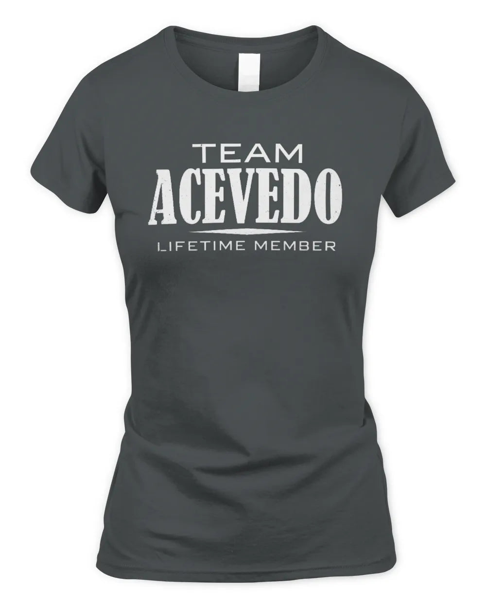 ACEVEDO BL62-K4-128 - Personalized “Team NAME Lifetime Member” - Women's Standard T-Shirt - Charcoal