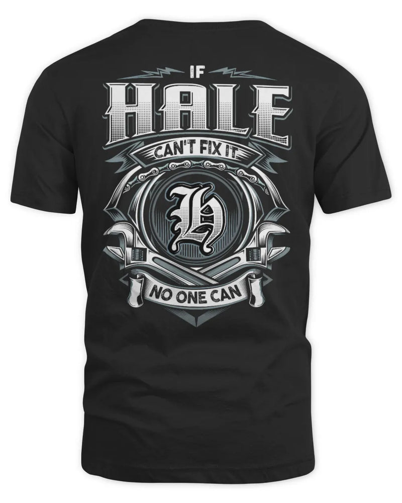 HALE AP81-K4-626 - Personalized Ahmed Quote Apparel “If Ahmed Can't Fix It, No One Can” - Unisex Standard T-Shirt - Black