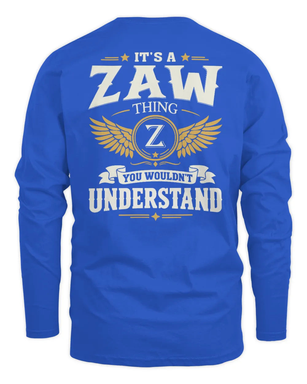 ZAW KT06-M008 It’s a [NAME] Thing – You Wouldn’t Understand | Personalized Vintage T-Shirt - Men's Long Sleeved T-Shirt - Royal
