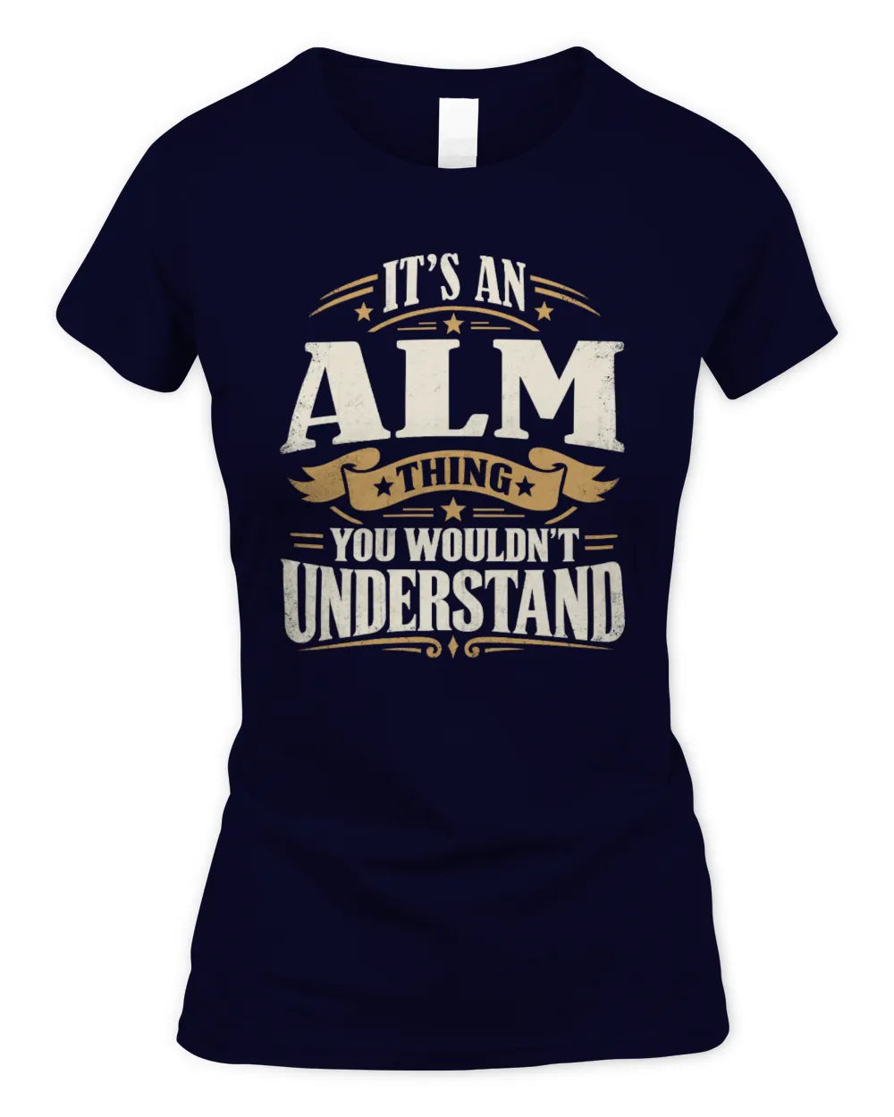 ALM P08 TH51 - Personalized “It’s a/an [NAME] Thing – You Wouldn’t Understand” Shirt - Women's Standard T-Shirt - Navy