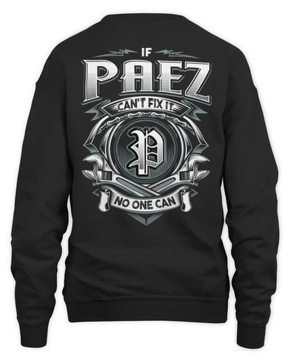 PAEZ AP81-K4-626 - Personalized Ahmed Quote Apparel “If Ahmed Can't Fix It, No One Can” - Unisex Sweatshirt - Black