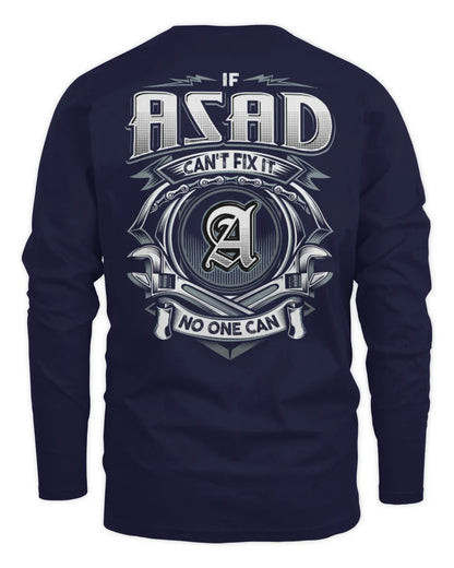 ASAD AP81-K4-626 - Personalized Ahmed Quote Apparel “If Ahmed Can't Fix It, No One Can” - Men's Long Sleeved T-Shirt - Navy