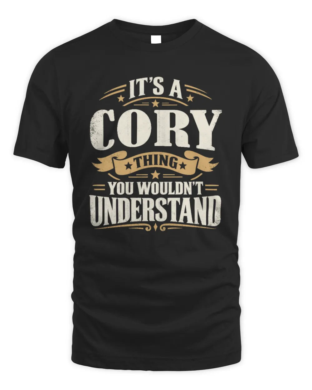 CORY P08 TH51 - Personalized “It’s a/an [NAME] Thing – You Wouldn’t Understand” Shirt - Unisex Standard T-Shirt - Black
