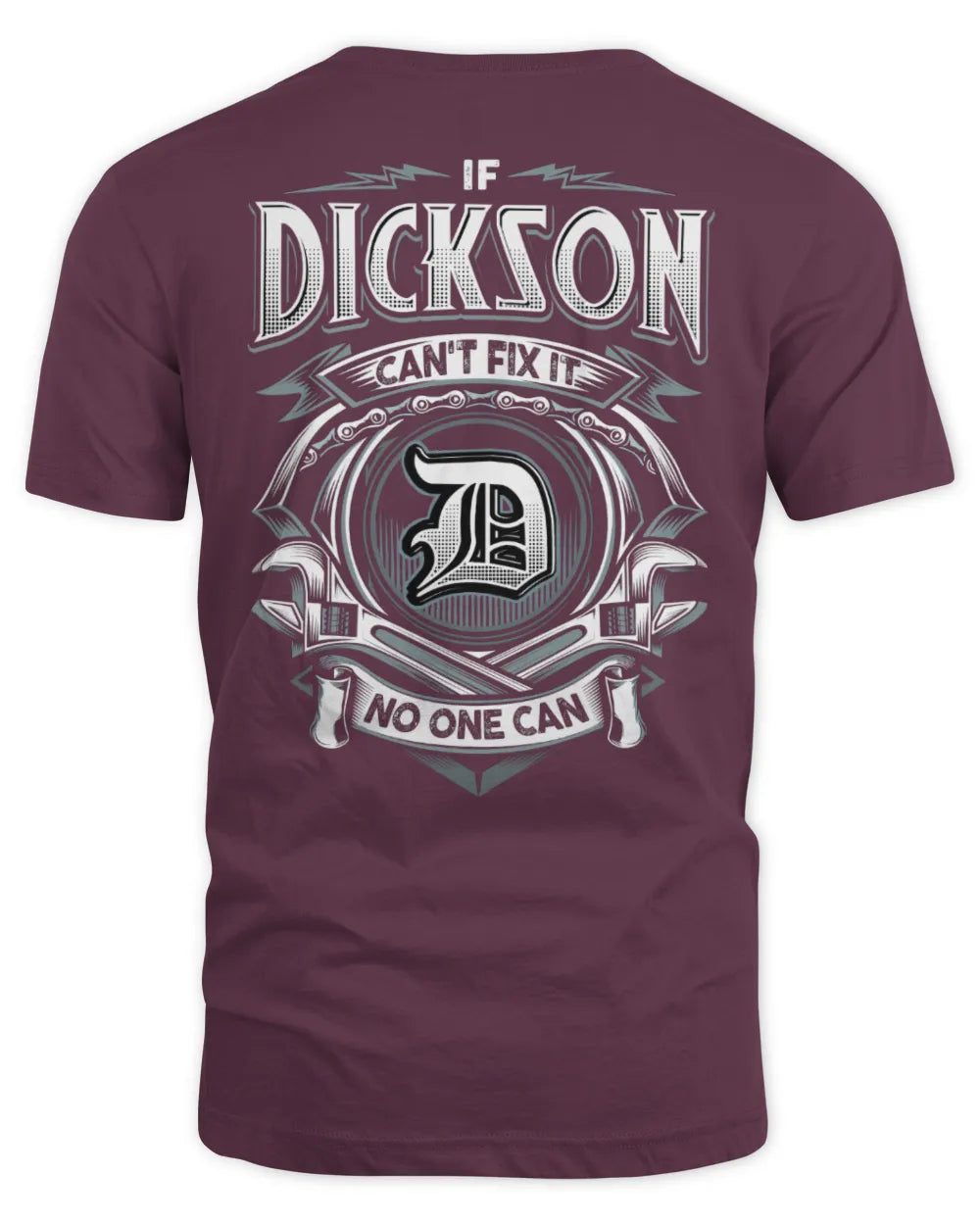DICKSON AP81-K4-626 - Personalized Ahmed Quote Apparel “If Ahmed Can't Fix It, No One Can” - Unisex Standard T-Shirt - Maroon