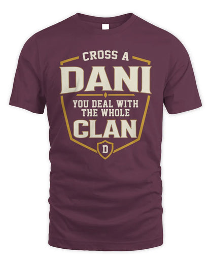 DANI NT1-K008 Cross A/An NAME, You Deal With the Whole Clan | Personalized Vintage T-Shirt - Unisex Standard T-Shirt - Maroon
