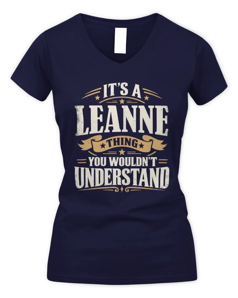 LEANNE P08 TH51 - Personalized “It’s a/an [NAME] Thing – You Wouldn’t Understand” Shirt - Women's V-Neck T-Shirt - Navy