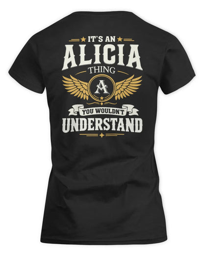 ALICIA KT06-M008 It’s a [NAME] Thing – You Wouldn’t Understand | Personalized Vintage T-Shirt - Women's Standard T-Shirt - Black